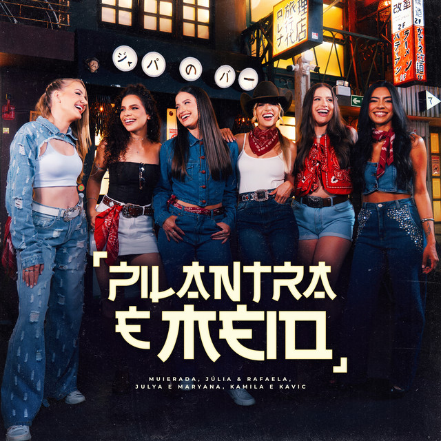 Pilantra e Meio
